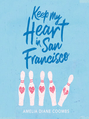 cover image of Keep My Heart In San Francisco